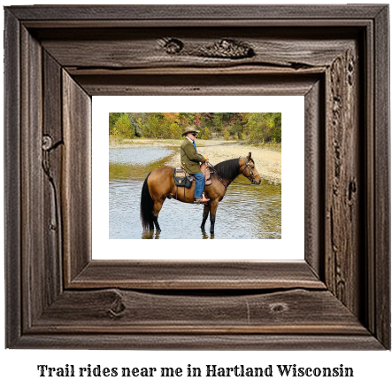 trail rides near me in Hartland, Wisconsin